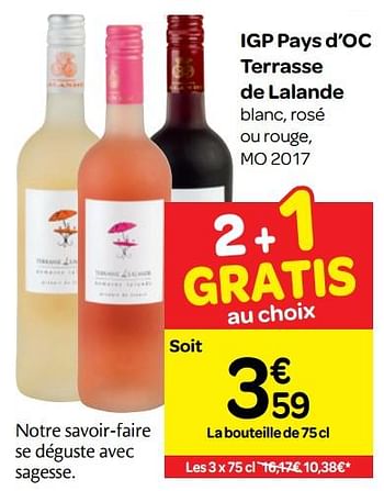 Promotions Igp pays d`oc terrasse de lalande - Vins rosé - Valide de 01/08/2018 à 13/09/2018 chez Carrefour