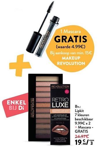 Promoties Lipkit 7 kleuren beschikbaar + mascara - Makeup Revolution - Geldig van 01/08/2018 tot 14/08/2018 bij DI