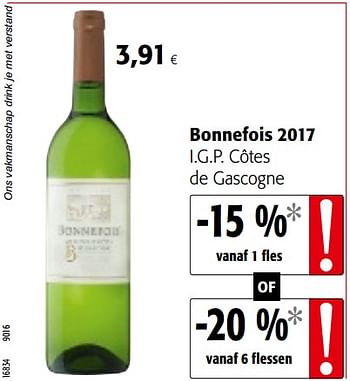 Promotions Bonnefois 2017 i.g.p. côtes de gascogne - Vins blancs - Valide de 01/08/2018 à 15/08/2018 chez Colruyt