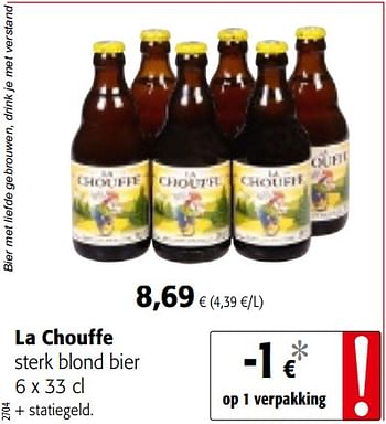 Promoties La chouffe sterk blond bier - Chouffe - Geldig van 01/08/2018 tot 15/08/2018 bij Colruyt