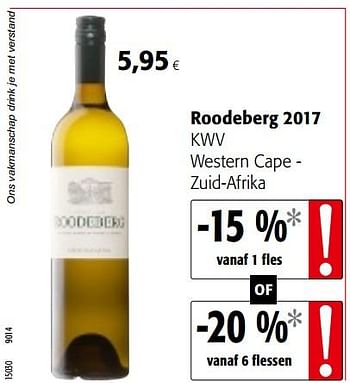 Promoties Roodeberg 2017 kwv - Witte wijnen - Geldig van 01/08/2018 tot 15/08/2018 bij Colruyt