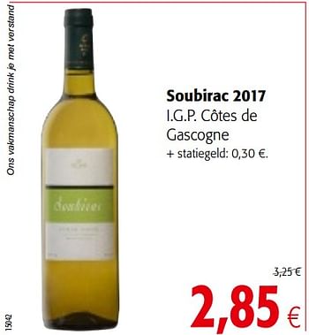 Promoties Soubirac 2017 i.g.p. côtes de gascogne - Witte wijnen - Geldig van 01/08/2018 tot 15/08/2018 bij Colruyt