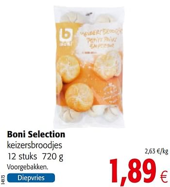 Promoties Boni selection keizersbroodjes - Boni - Geldig van 01/08/2018 tot 15/08/2018 bij Colruyt