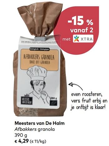 Promotions Afbakkers granola - Meesters van de Halm - Valide de 01/08/2018 à 04/09/2018 chez Bioplanet