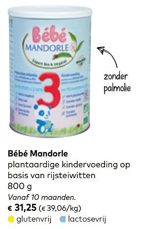 Promoties Plantaardige kindervoeding op basis van rijsteiwitte - Bébé Mandorle - Geldig van 01/08/2018 tot 04/09/2018 bij Bioplanet