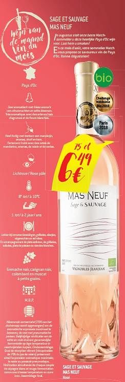 Promoties Sage et sauvage mas neuf rosé - Rosé wijnen - Geldig van 08/08/2018 tot 14/08/2018 bij Match
