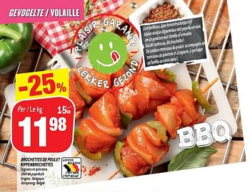 Promotions Brochettes de poulet kippenbrochettes - Produit maison - Match - Valide de 08/08/2018 à 14/08/2018 chez Match