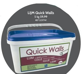 Promoties Lijm quick walls - Quick Walls - Geldig van 08/08/2018 tot 03/09/2018 bij BricoPlanit