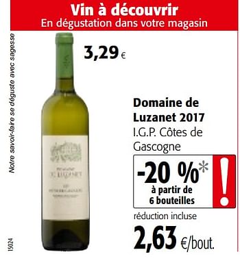 Promoties Domaine de luzanet 2017 i.g.p. côtes de gascogne - Witte wijnen - Geldig van 01/08/2018 tot 15/08/2018 bij Colruyt