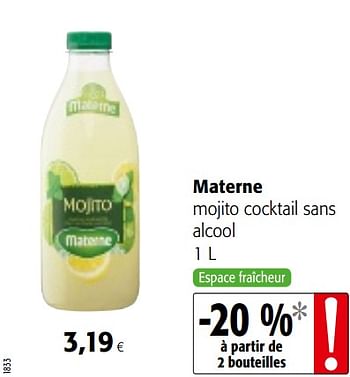 Promotions Materne mojito cocktail sans alcool - Materne - Valide de 01/08/2018 à 15/08/2018 chez Colruyt