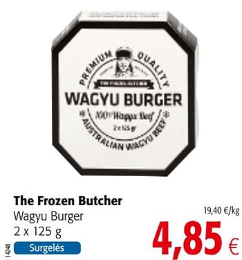 Promoties The frozen butcher wagyu burger - The Frozen Butcher - Geldig van 01/08/2018 tot 15/08/2018 bij Colruyt