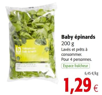 Promoties Baby épinards - Huismerk - Colruyt - Geldig van 01/08/2018 tot 15/08/2018 bij Colruyt