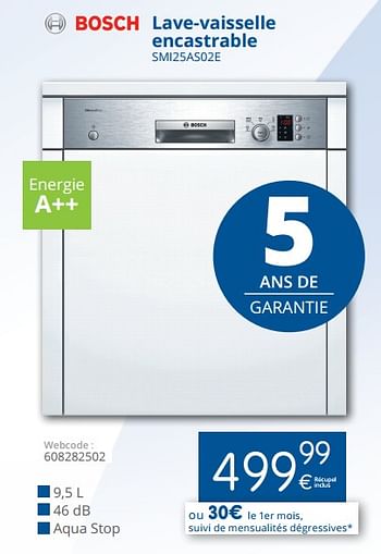 Promotions Bosch lave-vaisselle encastrable smi25as02e - Bosch - Valide de 01/08/2018 à 29/08/2018 chez Eldi