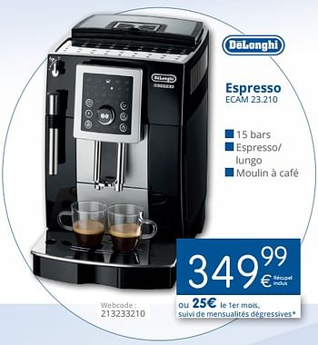 Promotions Delonghi espresso ecam 23.210 - Delonghi - Valide de 01/08/2018 à 29/08/2018 chez Eldi