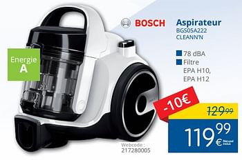 Promotions Bosch aspirateur bgs05a222 cleann`n - Produit maison - Eldi - Valide de 01/08/2018 à 29/08/2018 chez Eldi