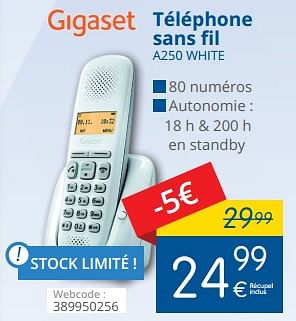 Promotions Gigaset téléphone sans fil a250 white - Gigaset - Valide de 01/08/2018 à 29/08/2018 chez Eldi
