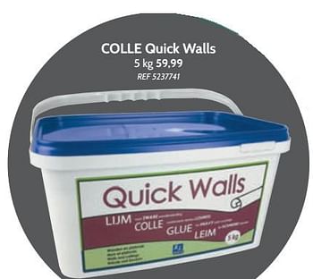 Promotions Colle quick walls - Quick Walls - Valide de 08/08/2018 à 03/09/2018 chez BricoPlanit