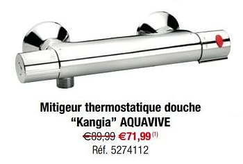 Promotions Mitigeur thermostatique douche kangia aquavive - AQUA VIVE - Valide de 08/08/2018 à 20/08/2018 chez Brico