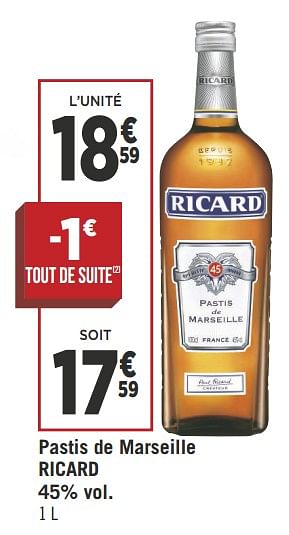 Promo Pastis de Marseille 45%vol Ricard 1L chez Spar