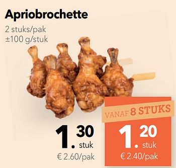 Promotions Apriobrochette - Huismerk - Buurtslagers - Valide de 03/08/2018 à 16/08/2018 chez Buurtslagers
