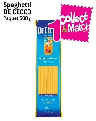 Promotions Spaghetti de cecco - De Cecco - Valide de 08/08/2018 à 21/08/2018 chez Match