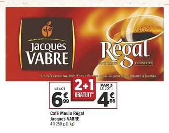 Promotions Café moulu régal jacques vabre - Jacques Vabre - Valide de 07/08/2018 à 19/08/2018 chez Géant Casino
