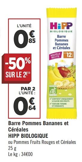 Promotions Barre pommes bananes et céréales hipp biologique - Hipp - Valide de 07/08/2018 à 19/08/2018 chez Géant Casino