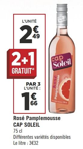 Promotions Rosé pamplemousse cap soleil - Vins rosé - Valide de 07/08/2018 à 19/08/2018 chez Géant Casino