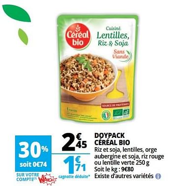 Promotions Doypack céréal bio - Céréal - Valide de 07/08/2018 à 13/08/2018 chez Auchan Ronq