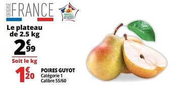 Promotions Poires guyot - Produit Maison - Auchan Ronq - Valide de 07/08/2018 à 13/08/2018 chez Auchan Ronq