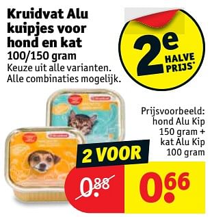 Promotions Hond alu kip 150 gram + kat alu kip 100 gram - Produit maison - Kruidvat - Valide de 07/08/2018 à 19/08/2018 chez Kruidvat