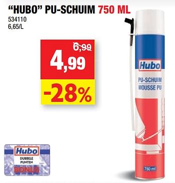 Promoties Hubo pu-schuim - Huismerk - Hubo  - Geldig van 08/08/2018 tot 26/08/2018 bij Hubo