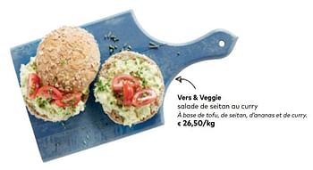 Promotions Vers + veggie salade de seitan au curry - Vers & Veggie - Valide de 01/08/2018 à 04/09/2018 chez Bioplanet