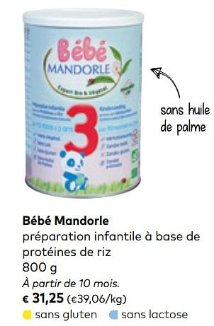 Promotions Bébé mandorle préparation infantile à base de protéines de riz - Bébé Mandorle - Valide de 01/08/2018 à 04/09/2018 chez Bioplanet