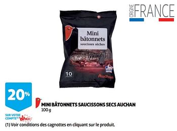 Promoties Mini bâtonnets saucissons secs auchan - Huismerk - Auchan - Geldig van 07/08/2018 tot 13/08/2018 bij Auchan