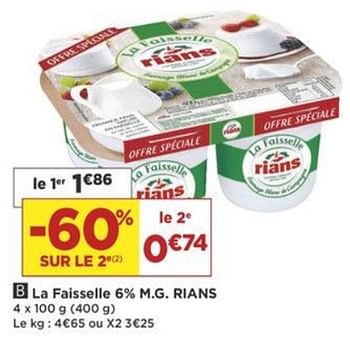 Promotions La faisselle 6% m.g. rians - Rians - Valide de 07/08/2018 à 19/08/2018 chez Super Casino