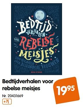 Promoties Bedtijdverhalen voor rebelse meisjes - Huismerk - Fun - Geldig van 31/07/2018 tot 09/09/2018 bij Fun