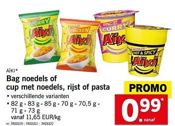 Promoties Bag noedels of cup met noedels, rijst of pasta - Aiki - Geldig van 13/08/2018 tot 18/08/2018 bij Lidl
