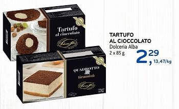 Promotions Tartufo al cioccolato - Dolceria Alba - Valide de 15/08/2018 à 28/08/2018 chez Alvo