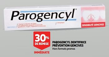 Promotions Parogencyl dentifrice prévention gencives - Parogencyl - Valide de 07/08/2018 à 01/09/2018 chez Auchan Ronq