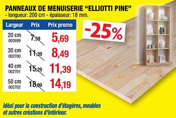Promotions Panneaux de menuiserie elliotti pine - Marque inconnue - Valide de 08/08/2018 à 26/08/2018 chez Hubo