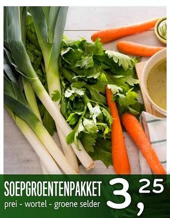 Promoties Soepgroentenpakket prei - wortel - groene selder - Huismerk - C&B - Geldig van 08/08/2018 tot 21/08/2018 bij C&B