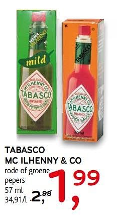 Promoties Tabasco mc ilhenny + co rode of groene pepers - Mc Il Henny Co - Geldig van 08/08/2018 tot 21/08/2018 bij C&B