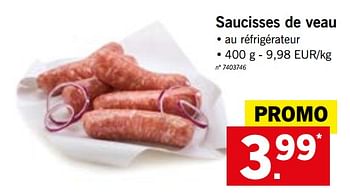 Promotions Saucisses de veau - Produit maison - Lidl - Valide de 13/08/2018 à 18/08/2018 chez Lidl