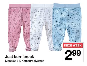 Promoties Just born broek - Huismerk - Zeeman  - Geldig van 11/08/2018 tot 17/08/2018 bij Zeeman