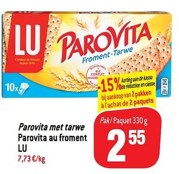 Promoties Parovita met tarwe parovita au froment lu - Lu - Geldig van 14/08/2018 tot 21/08/2018 bij Match