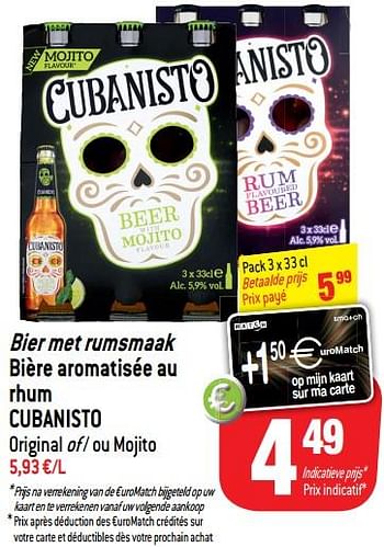 Promotions Bier met rumsmaak bière aromatisée au rhum cubanisto - Cubanisto - Valide de 14/08/2018 à 21/08/2018 chez Match