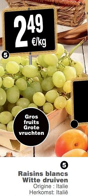 Promoties Raisins blancs witte druiven - Huismerk - Cora - Geldig van 14/08/2018 tot 20/08/2018 bij Cora