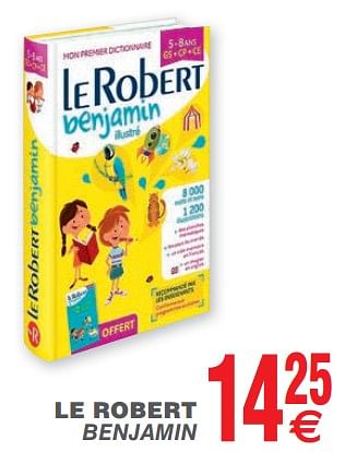 Promoties Le robert benjamin - Le Robert - Geldig van 14/08/2018 tot 27/08/2018 bij Cora