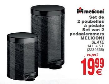 Promoties Set de 2 poubelles à pédale set van 2 pedaalemmers meliconi slate - Meliconi - Geldig van 14/08/2018 tot 27/08/2018 bij Cora